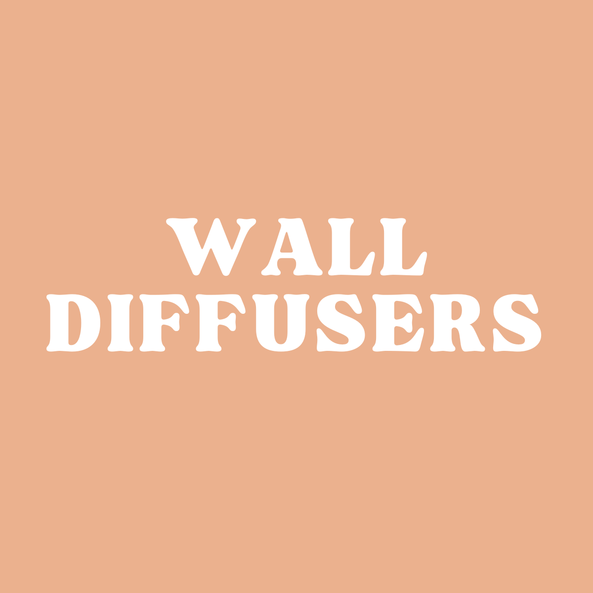 Wall Diffusers