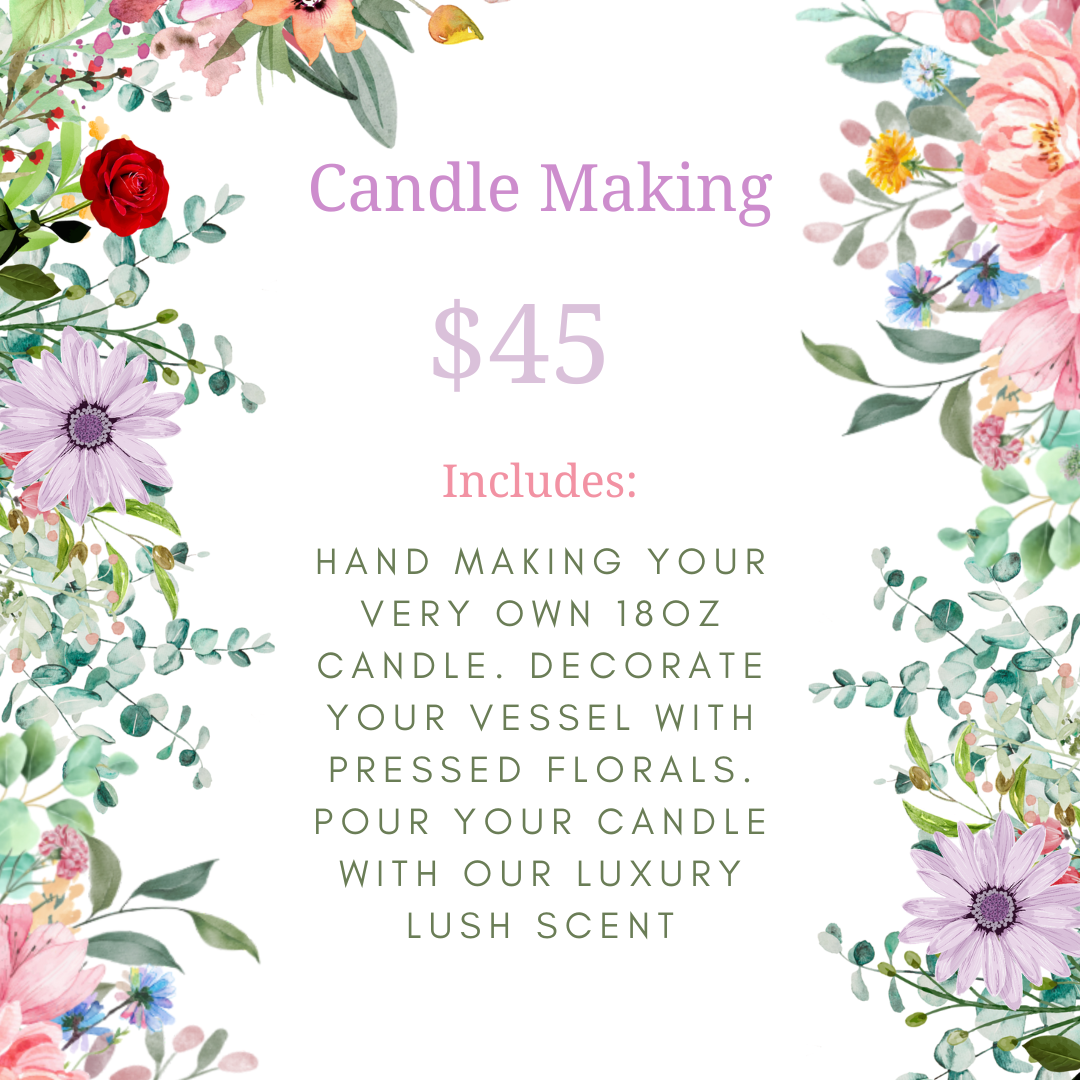 Bubbles & Blooms Candle Making Event